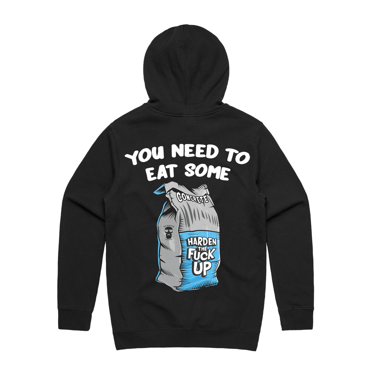 Harden The F**K Up Hoodie